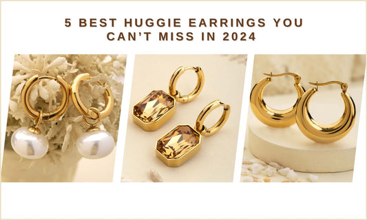 Top 5 Best Huggie Earrings Trending Now